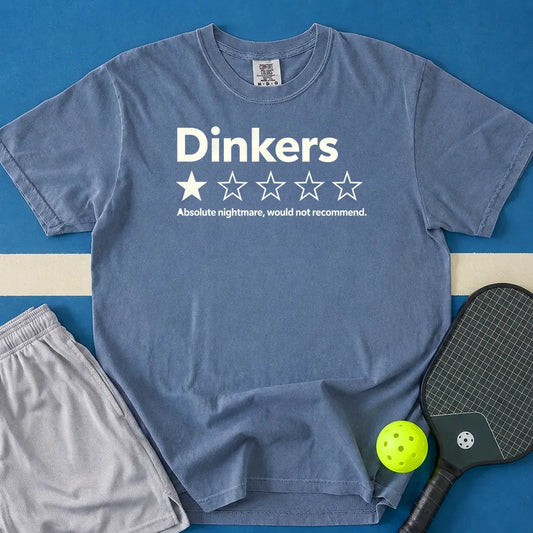 May include Dinkers I Would Not Recommend T-Shirt in blue jean t-shirt with Dinkers I Would Not Recommend design