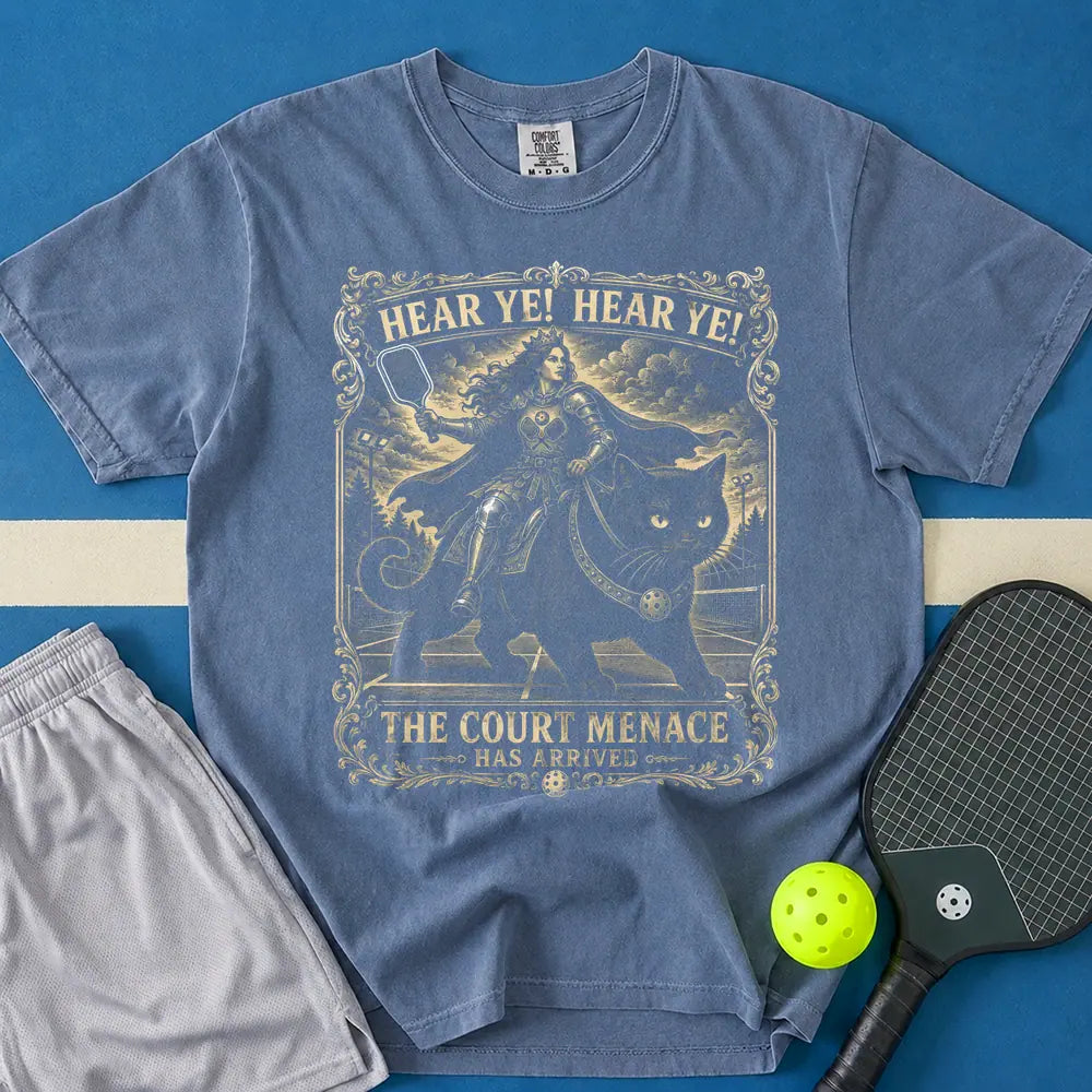 May include The Court Menace Has Arrived T-Shirt in blue jean t-shirt with The Court Menace Has Arrived design