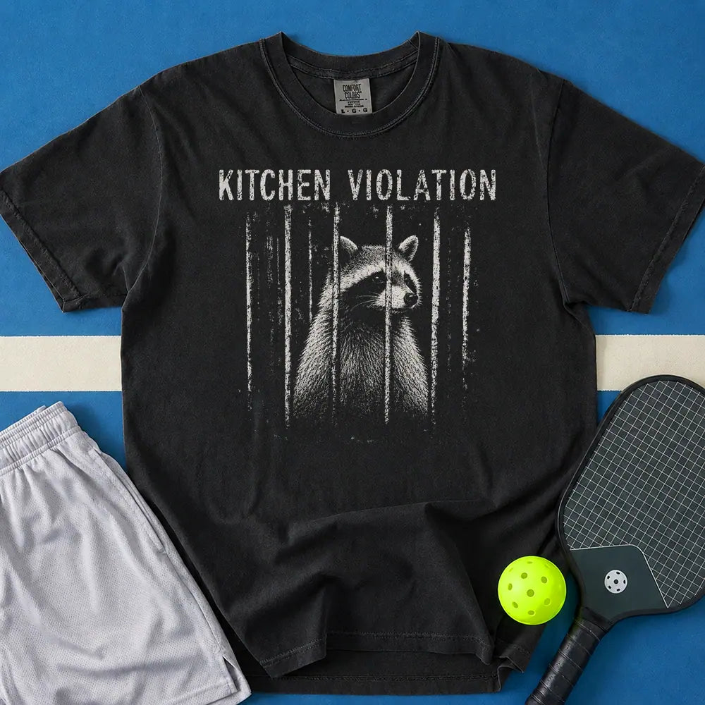 May include Kitchen Violation T-Shirt in black t-shirt with Kitchen Violation design