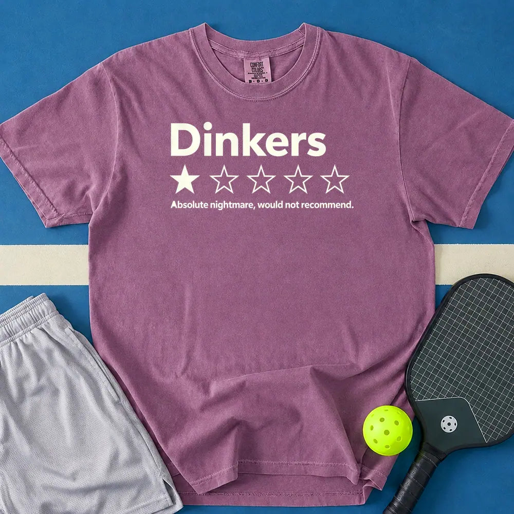 May include Dinkers I Would Not Recommend T-Shirt in berry t-shirt with Dinkers I Would Not Recommend design