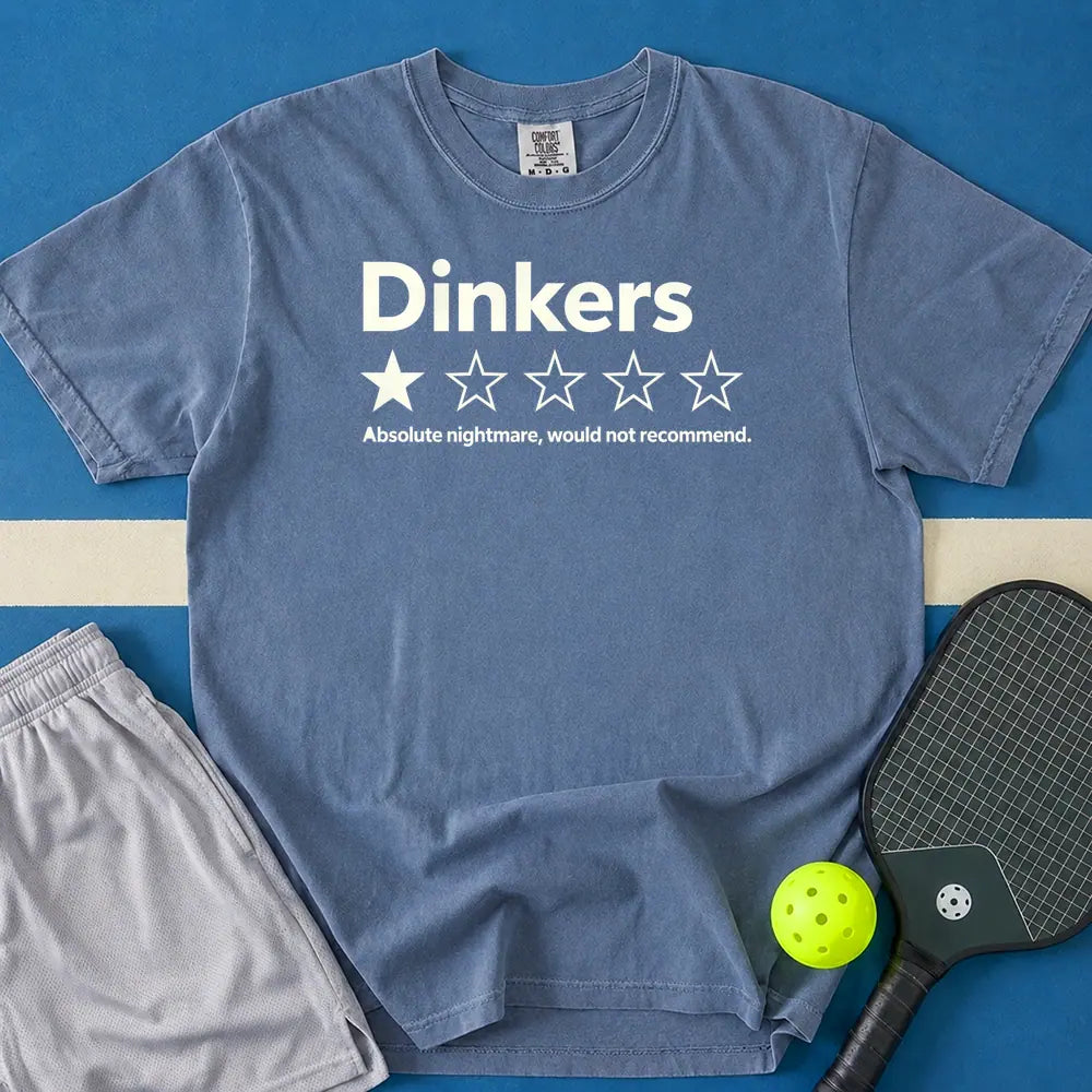May include Dinkers I Would Not Recommend T-Shirt in blue jean t-shirt with Dinkers I Would Not Recommend design
