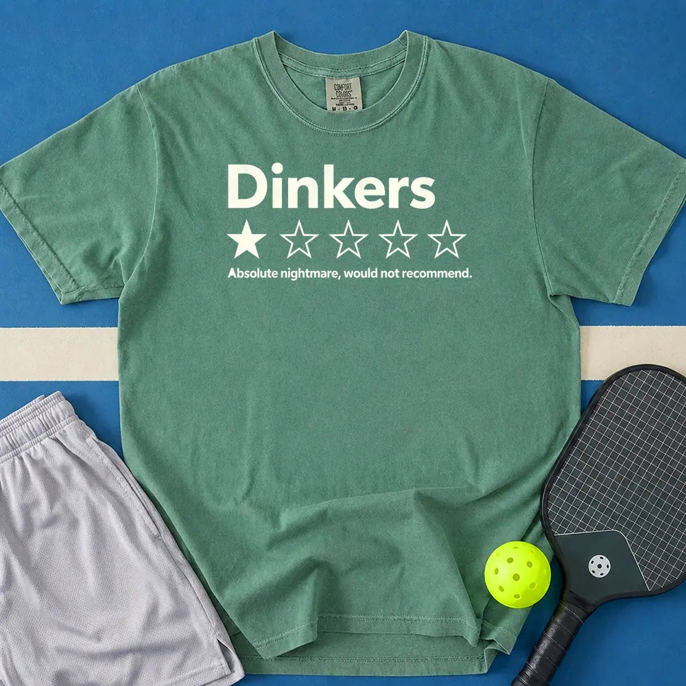 May include Dinkers I Would Not Recommend T-Shirt in light green t-shirt with Dinkers I Would Not Recommend design