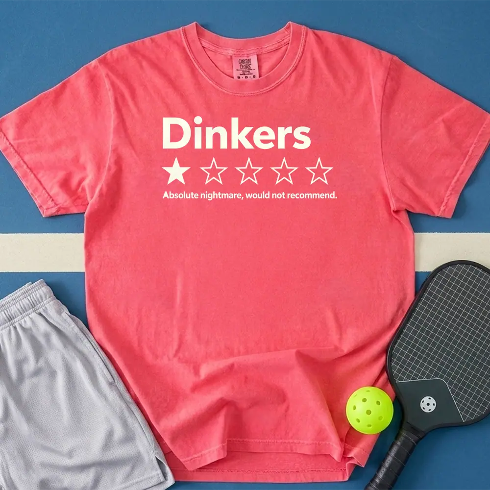 May include Dinkers I Would Not Recommend T-Shirt in watermelon t-shirt with Dinkers I Would Not Recommend design