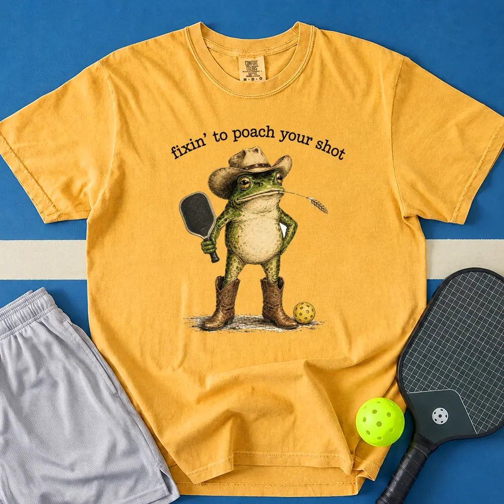 May include Fixin To Poach Your Shot T-Shirt in mustard t-shirt with Fixin To Poach Your Shot design