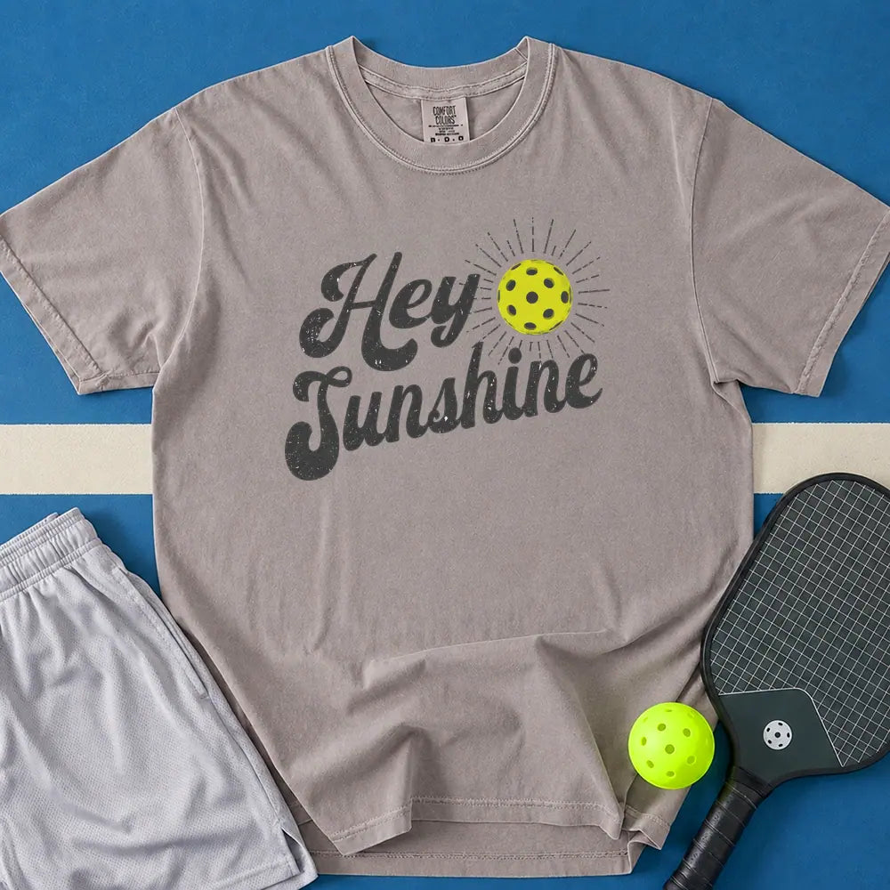 May include Hey Sunshine T-Shirt in gray t-shirt with Hey Sunshine design