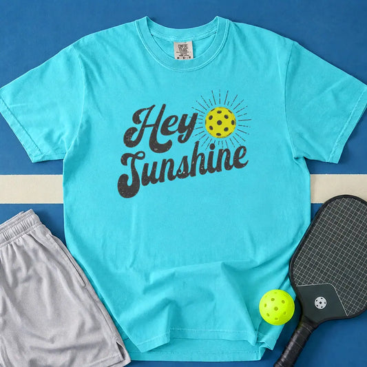 May include Hey Sunshine T-Shirt in lagoon t-shirt with Hey Sunshine design