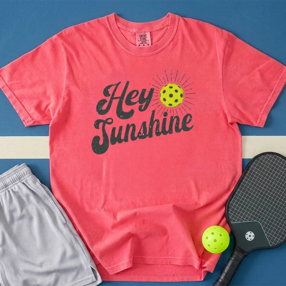 May include Hey Sunshine T-Shirt in watermelon t-shirt with Hey Sunshine design