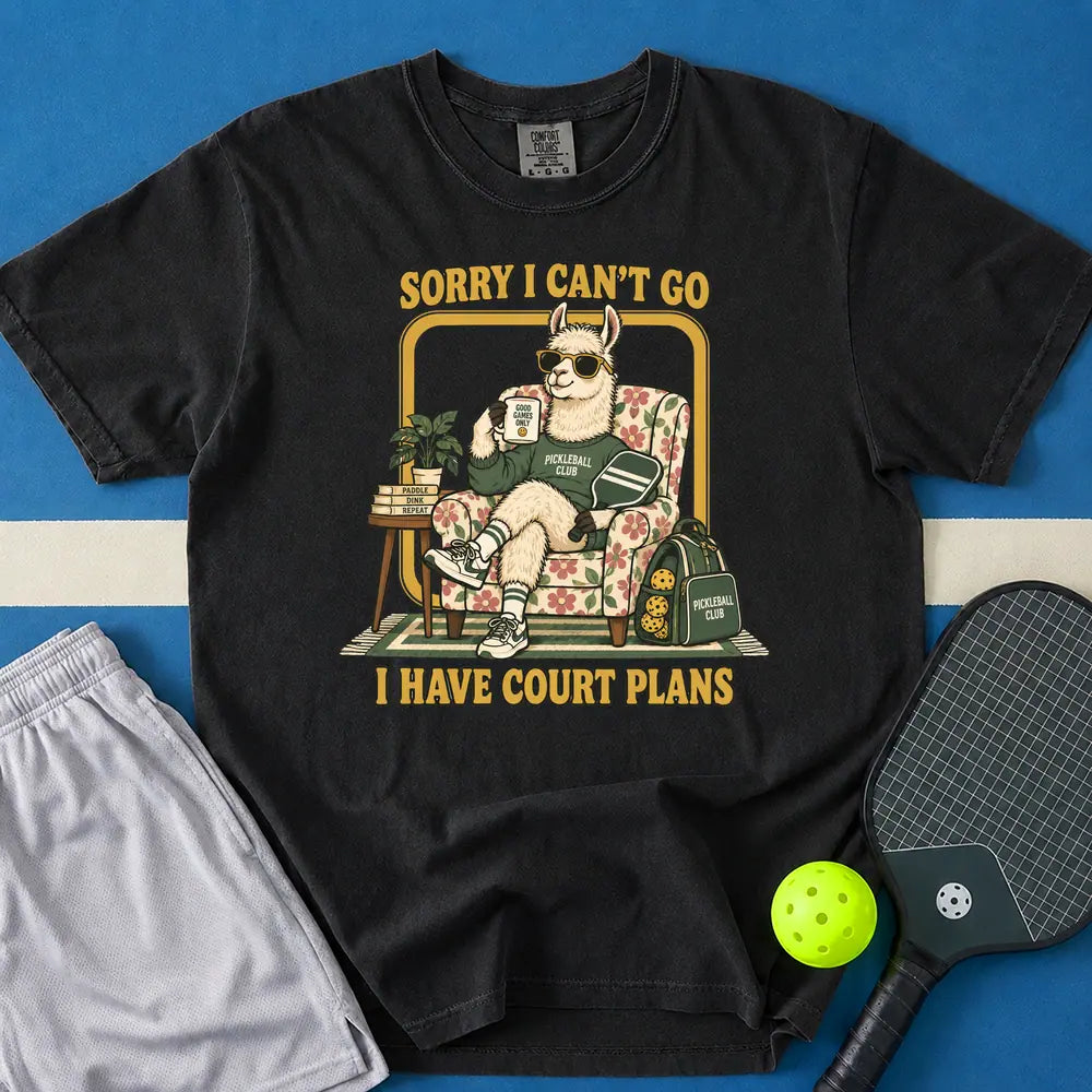 May include I Have Court Plans T-Shirt in black t-shirt with I Have Court Plans design