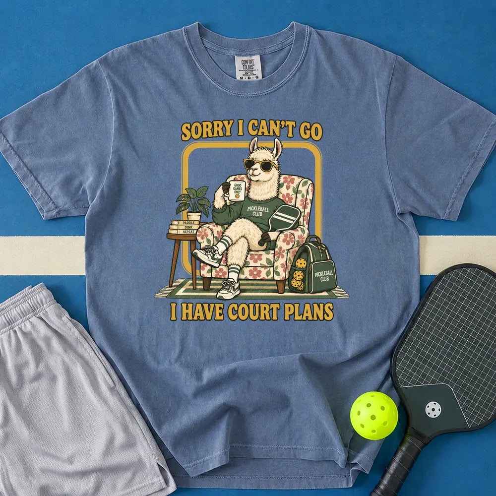 May include I Have Court Plans T-Shirt in blue jean t-shirt with I Have Court Plans design