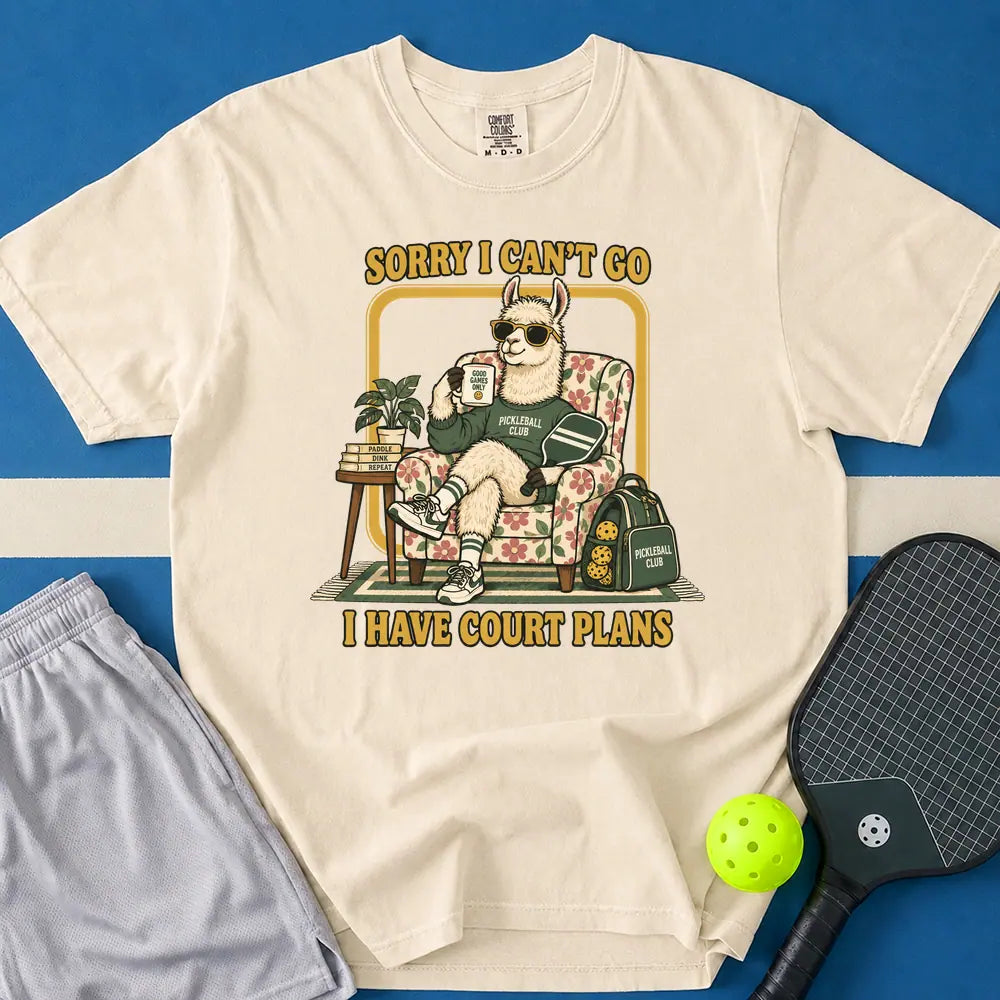May include I Have Court Plans T-Shirt in ivory t-shirt with I Have Court Plans design