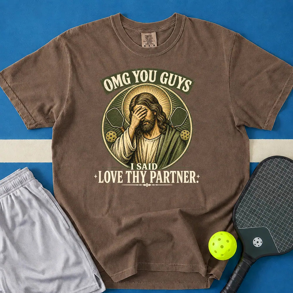 May include I Said Love Thy Partner T-Shirt in espresso t-shirt with I Said Love Thy Partner design