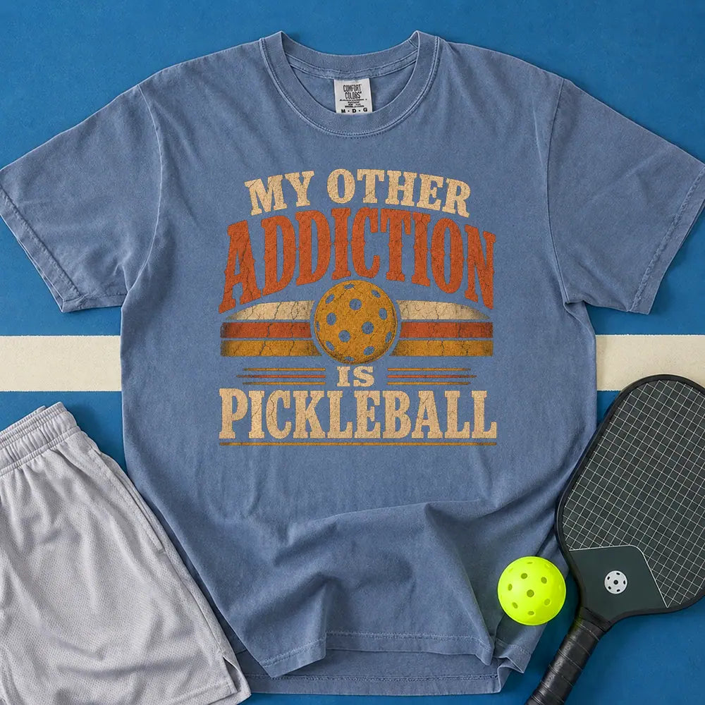 May include Pickleball Addiction T-Shirt in blue jean t-shirt with Pickleball Addiction design