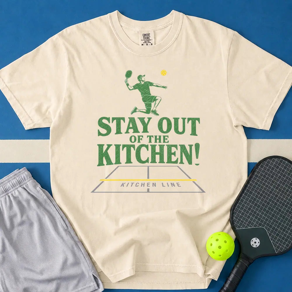 May include Stay Out Of The Kitchen Pickleball T-Shirt in ivory t-shirt with Stay Out Of The Kitchen Pickleball design