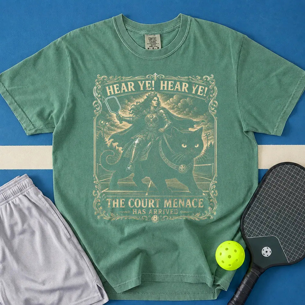 May include The Court Menace Has Arrived T-Shirt in light green t-shirt with The Court Menace Has Arrived design