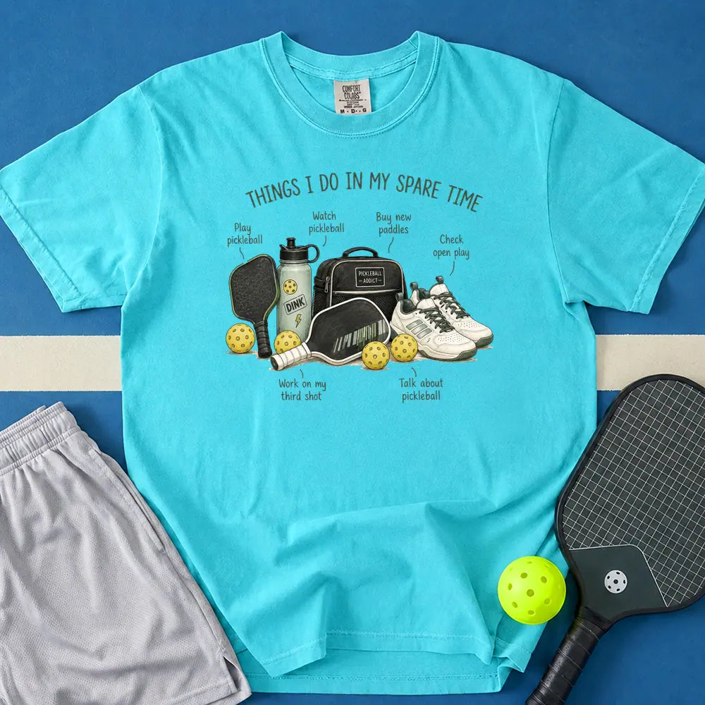 May include Things I Do In My Spare Time T-Shirt in lagoon t-shirt with Things I Do In My Spare Time design
