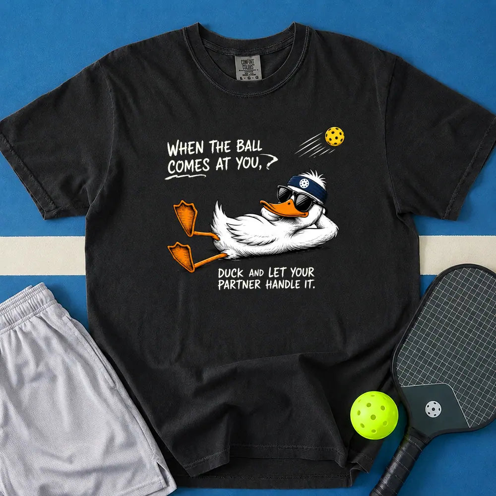 May include When The Ball Comes At You Duck T-Shirt in black t-shirt with When The Ball Comes At You Duck design